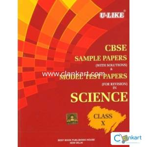 U-Like CBSE Science Sample Papers with Solutions for Class 10
