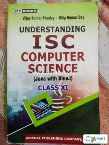 Understanding ISC Computer Science (Java with BlueJ) for Class XI