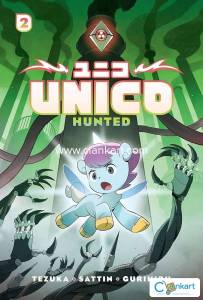 Unico: Hunted  Graphic Novel for Kids