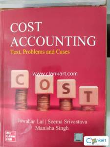 Unused Cost Accounting 6e  Mc Graw Hill  Jawahar Lal et al.
