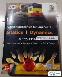 VECTOR MECHANICS FOR ENGINEERS : STATICS DYNAMICS, 12TH EDITION