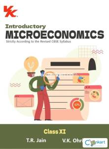 VK Global Publications Pvt. Ltd. Introductory Microeconomics For Class