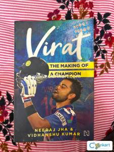 Virat - the making of a champion
