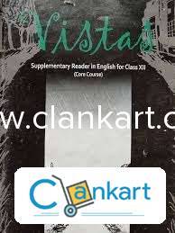 Vistas- Supplementary Reader in English for Class 12