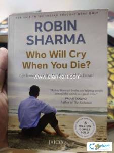 WHO WILL CRY WHEN YOU DIE?