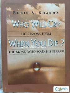 WHO WILL CRY WHEN YOU DIE