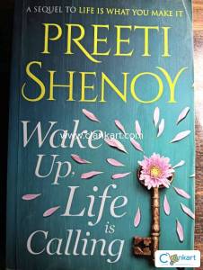 Wake Up , Life is Calling : Preeti Shenoy