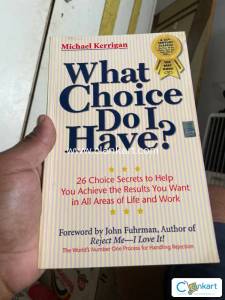 What Choice Do I have ?