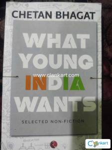 What Young INDIA wants by Chetan Bhagat