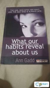 What our habits reveal about us  By Ann Gadd