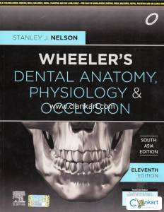 Wheelers Dental Anatomy, Physiology & Occlusion