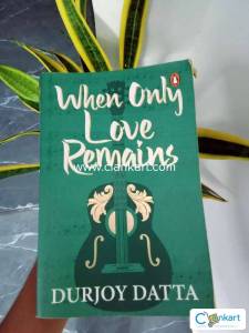 When only love remains by Durjoy Datta