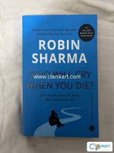 Who Will Cry When You Die?  by Robin S. Sharma (NEW)