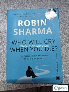 Who will cry when you die