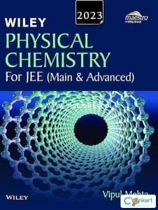 Wiley's Physical Chemistry for JEE (Main & Advanced)