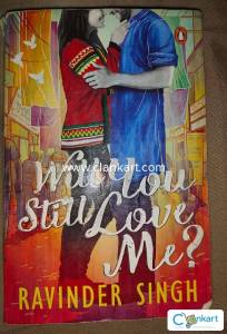 Will you still love me