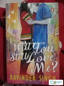 Will you still love me