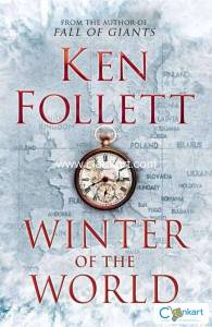 Winter of the World by Ken Follett