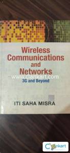 Wireless Communication and Networks 3G and Beyond by ITI Saha Mishra