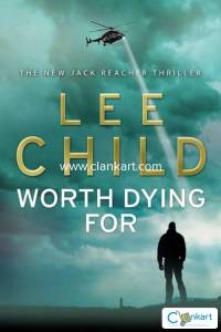 Worth Dying For by Lee Child