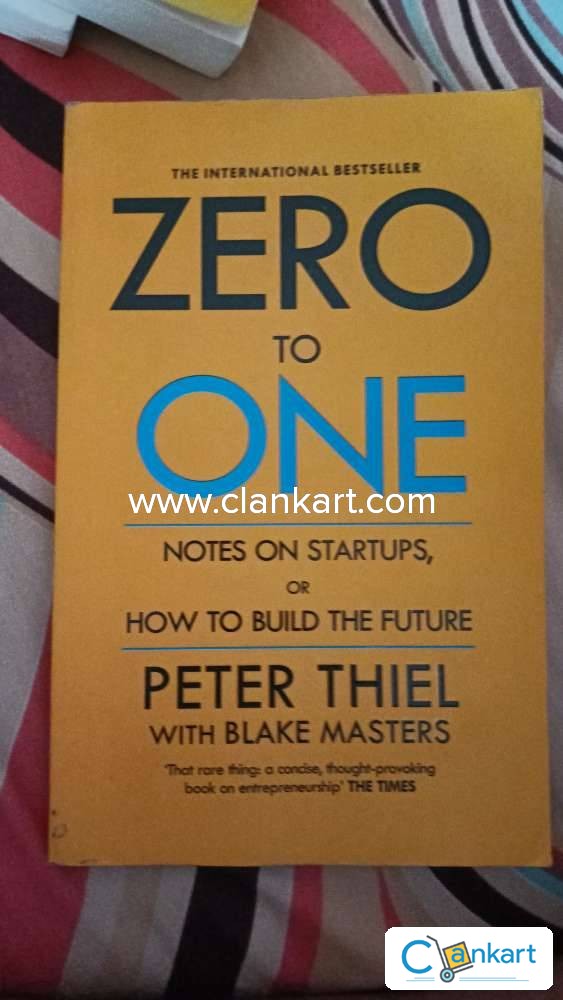 Zero to One: Notes on Start Ups, or How to Build the Future by Peter Thiel  with Blake Masters - Yellow - Paperback