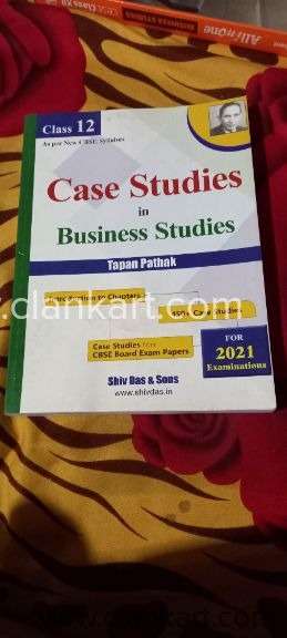 case studies in business studies - tapan pathak class 12th cbse 2021