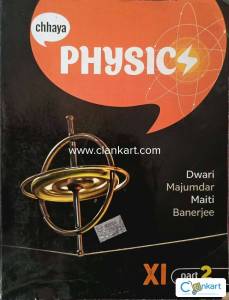 chaya physics Class 11 Dwari,maiti,majumder english version