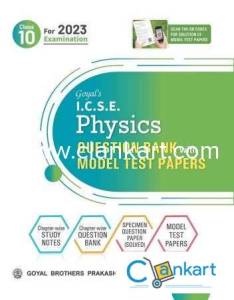 goyals icse physics question bank.