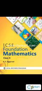 icse foundation mathematics ,goyal brothers prakashan Class 10