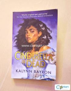 "Cinderella Is Dead" by Kalynn Bayron