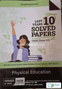 "Last Years 10 Solved Papersfor CBSE Class XII Physical Educatio