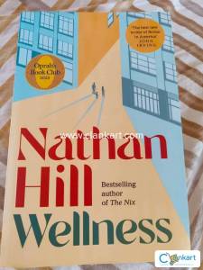"Wellness" by Nathan Hill  Excellent condition just like New