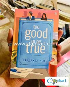 too good to be true By Prajakta Koli