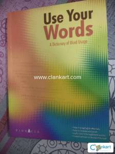 use your words: a dictionary of word usage