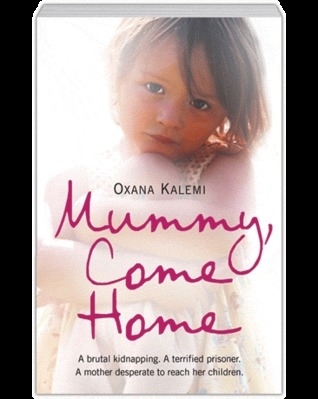 Mummy come home