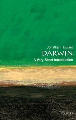 DARWIN A Very Short Introduction by Jonathan Howard Oxford