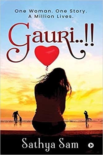 Gauri..!! By Sathya Sam