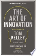 The Art Of Innovation By Tom Kelley