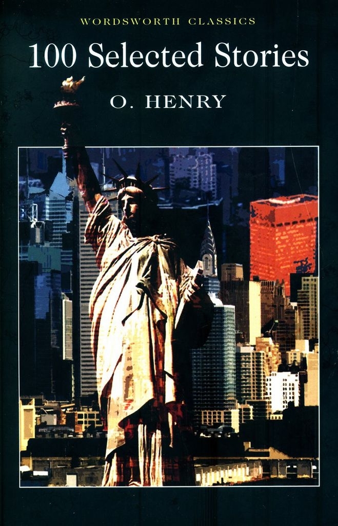 100 SELECTED STORIES BY O HENRY