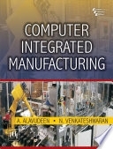 Computer integrated manufacturing