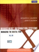 Management information systems Managing the digital firm