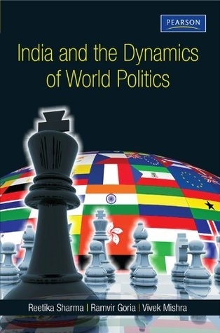 India and the Dynamics of World Politics