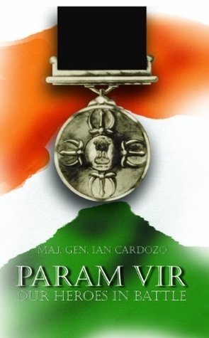 Param Vir Our Heroes in Battle