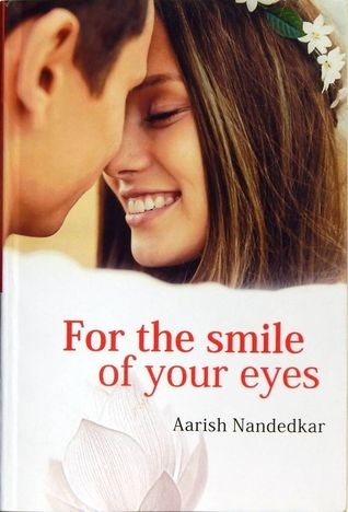 For the Smile of Your Eyes