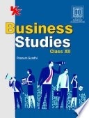 Business Studies with Case Studies for Class 12