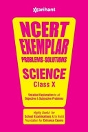 Arihant NCERT EXEMPLAR PROBLEMS- SOLUTIONS SCIENCE FOR CLASS 10